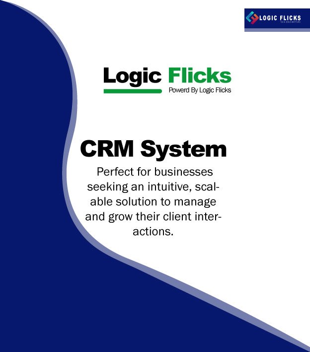 Logic Flicks CRM System Project-completed-by-logic-flicks.